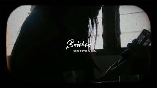 Sabihin  song cover [upl. by Attekal]