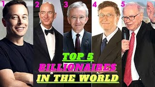 THE TOP 5 RICHEST MAN IN THE WORLD [upl. by Ahsaei]