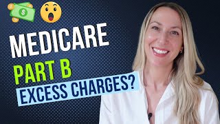 Medicare Part B Excess Charges explained [upl. by Harold185]