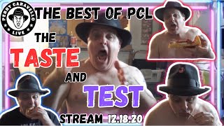 The Best of PCL The Taste and Test Stream 121820 [upl. by Julis299]