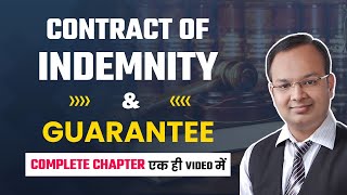 Contract of Indemnity amp Guarantee Complete Chapter  Business Law  Bcom amp BBA Indian Contract Act [upl. by Anirdnajela613]