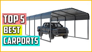 Top 5 Best Carports of 2023 [upl. by Reeves744]