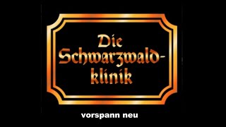 Die Schwarzwaldklinik vorspann neu [upl. by Linell534]