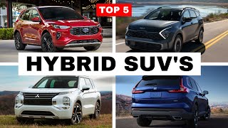 Top 5 Most Fuel Efficient Hybrid SUVs 2024 [upl. by Elmira]