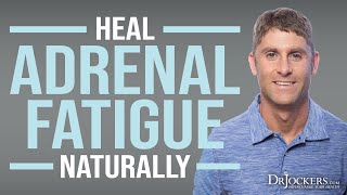 7 Steps to Heal Adrenal Fatigue Naturally [upl. by Aneladgam]