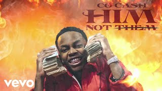 Co Cash feat Yo Gotti  HIM Official Audio [upl. by Ahearn]