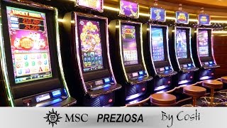 MSC PREZIOSA Part 2 Casino Big Win By Costi [upl. by Nonez965]