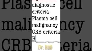 Multiple myeloma  Diagnostic criteria [upl. by Ahsenor]