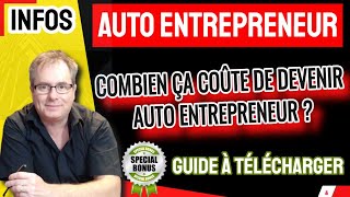 🔴▶▶ FRAIS POUR DEVENIR AUTO ENTREPRENEUR COMBIEN ÇA COÛTE DE DEVENIR AUTO ENTREPRENEUR [upl. by Laks896]