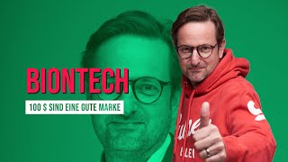 BioNTech – 100 Dollar sind eine gute Kaufmarke [upl. by Nemad]