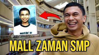 Inilah Mall Favorit Zaman Sekolah [upl. by Sherrer]