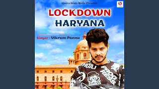 Lockdown Haryana [upl. by Akirdnahs]