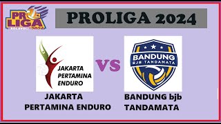 JAKARTA PERTAMINA ENDURO vs BANDUNG bjb TANDAMATA  P2 Proliga Bolavoli 2024 LIVE SCORE [upl. by Olegnaleahcim]