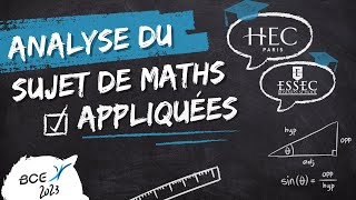 Concours BCE 2023  Analyse du sujet Maths Appliquées ESSECHEC [upl. by Aiyn]