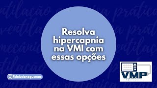 Acidose Respiratória e ajustes da VMI em PCV VCV e PSV [upl. by Olumor]