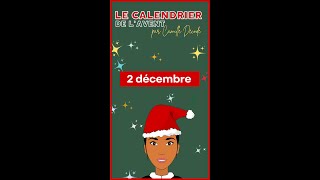 Calendrier de lAvent  2 décembre  Camille décode [upl. by Orpah]