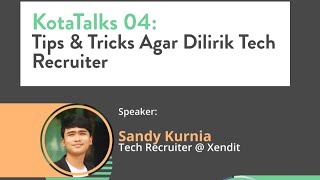 KotaTalks 4 Tips amp Tricks Agar Dilirik Tech Recruiter [upl. by Sucul]