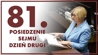 81 posiedzenie Sejmu  dzień drugi ZAPIS TRANSMISJI [upl. by Ahsikcin]