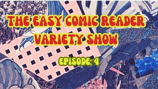 The Easy Comic Reader Variety Show Episode 5 quotStrollinquot [upl. by Chrissy770]