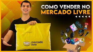 COMO COMEÇAR A VENDER NO MERCADO LIVRE GUIA PARA INICIANTES ATUALIZADO [upl. by Eniamahs]