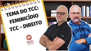 Como delimitar o problema do TCC de direito  Feminicidio [upl. by Dobb]