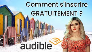 Audible  Comment sinscrire Gratuitement   Livre audio FR [upl. by Zetnom821]