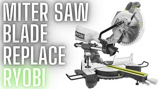 How to Change the Sawblade on a Ryobi Miter Saw [upl. by Lyall648]