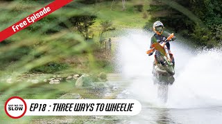 3 Ways to Wheelie a Dirt Bike  Free Instructional Episode  Chris Birch [upl. by Chaney859]