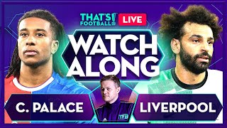 CRYSTAL PALACE vs LIVERPOOL  Mark Goldbridge LIVE [upl. by Christalle]