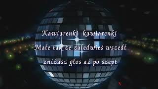 Karaoke  Odpływają Kawiarenki [upl. by Boggs]