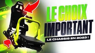 CHOISIR SON CHASSIS 💺 SIM RACING EN 2023 🔧  Conseils amp Explications [upl. by Delila]