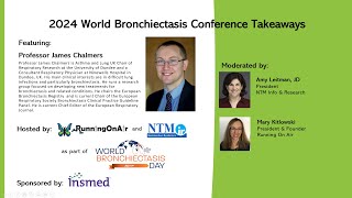 2024 World Bronchiectasis Conference Takeaways [upl. by Aitnahs]