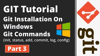 Part 3  Git Tutorial  How To Install Git On Windows  Git Commands [upl. by Cathlene]