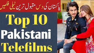 Top 10 Pakistani Telefilms  Pakistani mega hit 10 telefilms  part 1 [upl. by Neeluj]