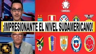 PRENSA DE CONCACAF IMPRESI0NADA CON EL GRAN NIVEL DE LA CONMEBOL EN LAS ELIMINATORIAS [upl. by Nnyled]