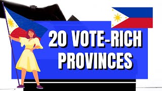 Top 20 VoteRich Provinces in the Philippines [upl. by Ariik424]