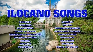 Nonstop Ilocano Songs  Ilokano Love Songs  Best Of Ilocano Songs [upl. by Sax]