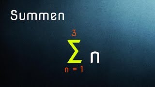 Mathematik Summen und Summenzeichen [upl. by Nahama101]