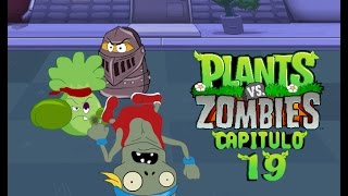 Plantas vs Zombies Animado 19 [upl. by Galvin]