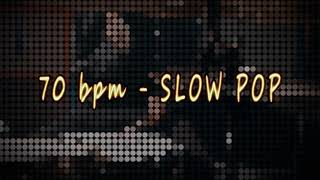 70 bpm  SLOW POP DRUM BEAT LOOP [upl. by Hittel841]