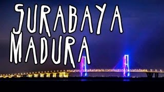 INDONESIA TRAVEL SERIES Jalan2Men 2013  Surabaya amp Madura  Episode 8 [upl. by Introc599]