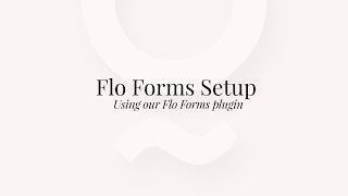 Using Flo Forms [upl. by Claire122]