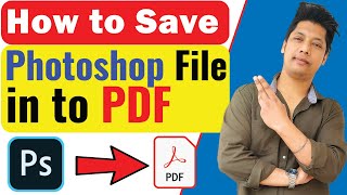 How to save psd to pdf in photoshop I how to convert psd file to pdf I Export Photoshop file to PDF [upl. by Anirbas]