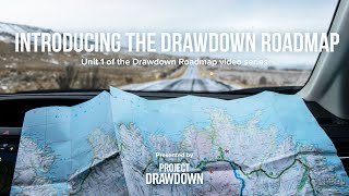 Project Drawdown presents the Drawdown Roadmap Using Science to Guide Climate Action  Unit 1 [upl. by Annavoeg]