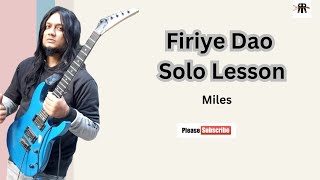 Miles  Firiye dao Intro Solo Lesson  Bangla Song Tutorial  ফিরিয়ে দাও [upl. by O'Mahony913]