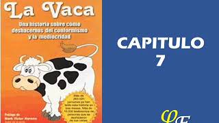 LA VACA CAMILO CRUZ CAPITULO 7 [upl. by Alimak]