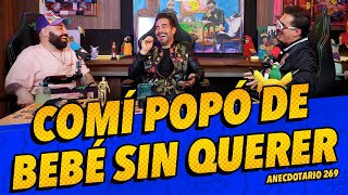 Anecdotario 269  Comí popó de bebé sin querer Ft TVOmarChaparro [upl. by Artapoelc]