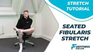 Exercise Tutorial Seated Fibularis Stretch [upl. by Justicz133]