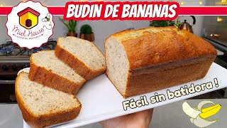 EL BUDIN DE BANANAS MAS ESPONJOSO sin manteca en 1 paso [upl. by Ramsey]