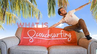 What is Couchsurfing The testimony of experienced couchsurfers [upl. by Willdon605]